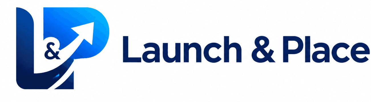 Launch & Place